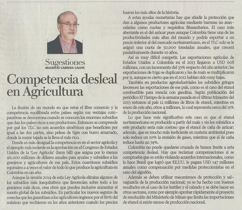 Competencia desleal en Agricultura. Columna de opinión. Diario El País. Febrero 15 de 2014.