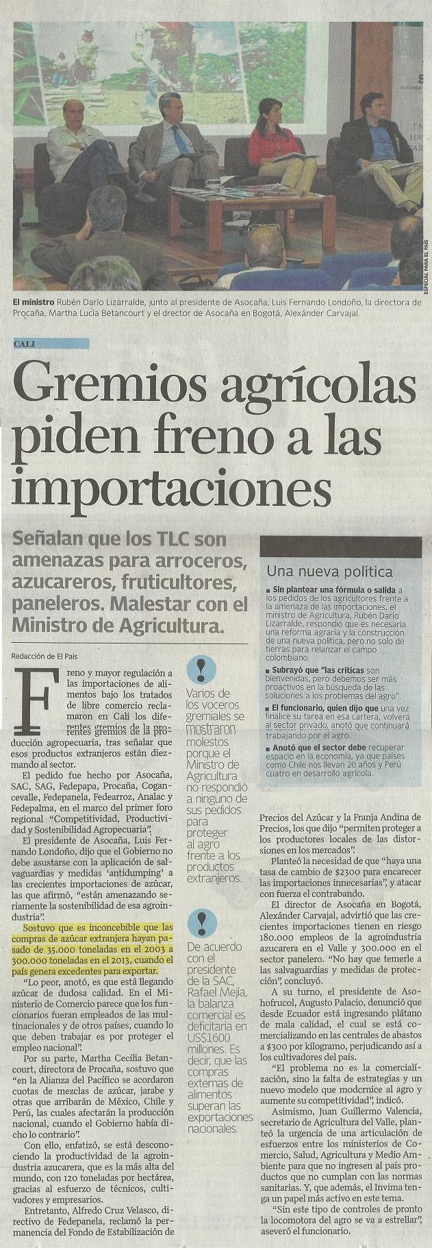 Gremios agrícolas piden al Gobierno freno a las importaciones. Diario El País. Febrero 15 de 2014.